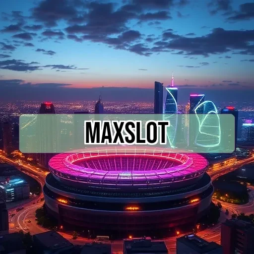 maxslot: Dukungan Pelanggan dan Fitur Menarik yang Memikat